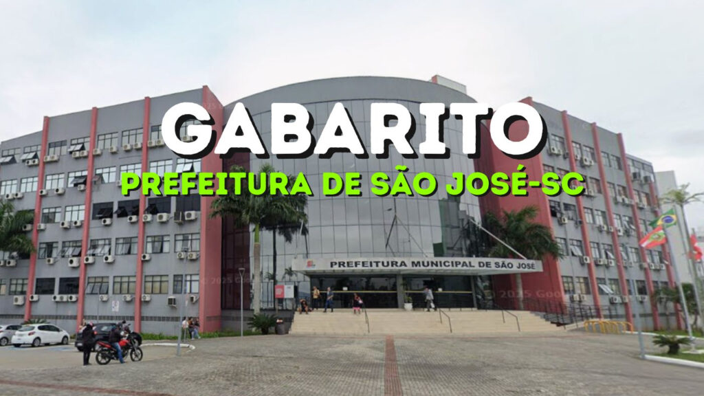 Concurso Prefeitura São José (SC): Fepese Divulga Gabarito Preliminar e Caderno de Provas Pós-Exames